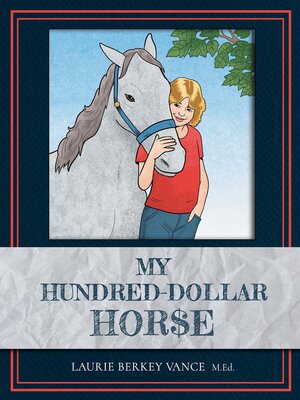 cover image of My Hundred-Dollar Horse